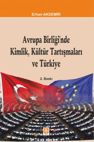 Avrupa Birliği'nde Kimlik, Kültür Tartışmaları ve Türkiye