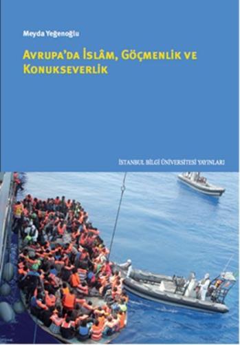 Avrupa'da İslam, Göçmenlik ve Konukseverlik