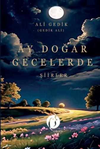 Ay Doğar Gecelerde Ay Doğar Gecelerde