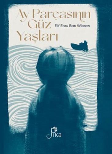 Ay Parçasının Güz Yaşları Ay Parçasının Güz Yaşları