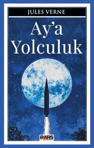 Ay'a Yolculuk Ay'a Yolculuk