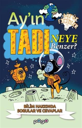 Ay'ın Tadı Neye Benzer Ay'ın Tadı Neye Benzer
