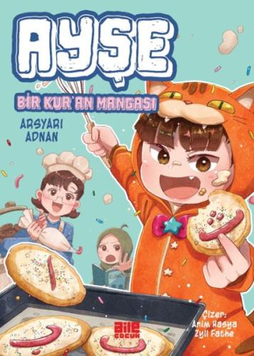 Ayşe - Bir Kur'an Mangası