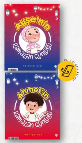 Ayşe ve Ahmet'in Ramazan Günlüğü (İki Taraflı Kitap)