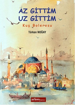 Az Gttim Uz Gittim Az Gttim Uz Gittim