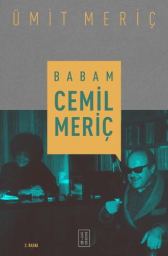 Babam Cemil Meriç Babam Cemil Meriç