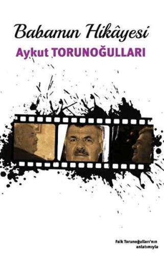 Babamın Hikâyesi Babamın Hikâyesi