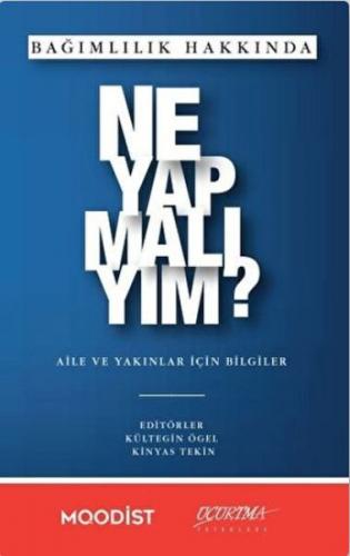 Bağımlılık Hakkında Ne Yapmalıyım?