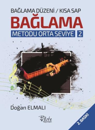 Baglama Metodu Orta Seviye 2 - Baglama Düzeni-Kisa Sap Baglama Metodu Orta Seviye 2 - Baglama Düzeni-Kisa Sap