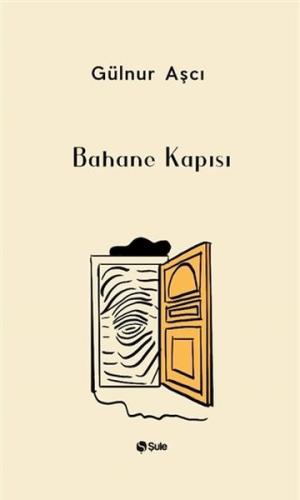 Bahane Kapısı Bahane Kapısı