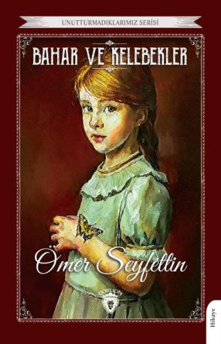 Bahar ve Kelebekler Bahar ve Kelebekler