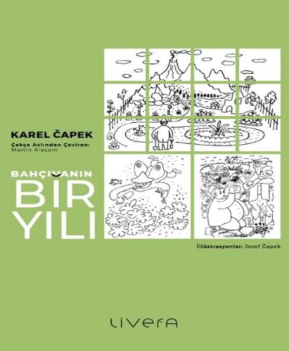 Bahçıvanın Bir Yılı Bahçıvanın Bir Yılı