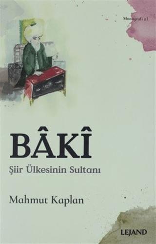 Baki Şiir Ülkesinin Sultanı