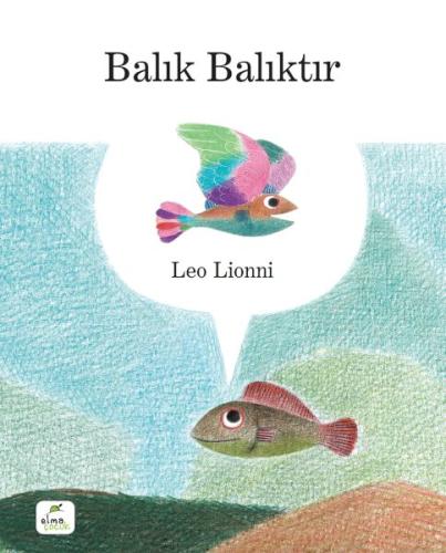 Balık Balıktır Balık Balıktır