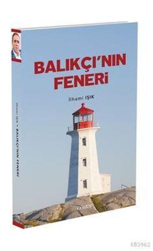 Balıkçı'nın Feneri Balıkçı'nın Feneri