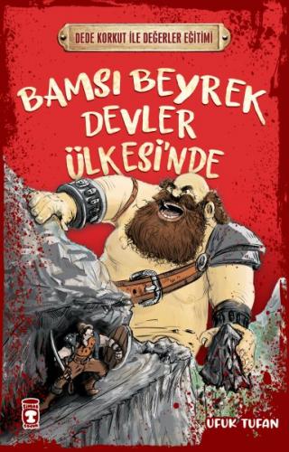 Bamsı Beyrek Devler Ülkesi'nde - Dede Korkut İle Değerler Eğitimi