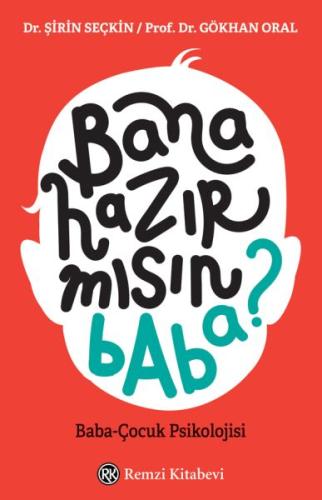 Bana Hazır mısın Baba Bana Hazır mısın Baba
