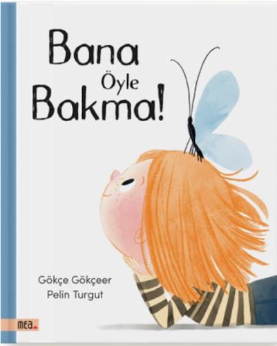 Bana Öyle Bakma Bana Öyle Bakma