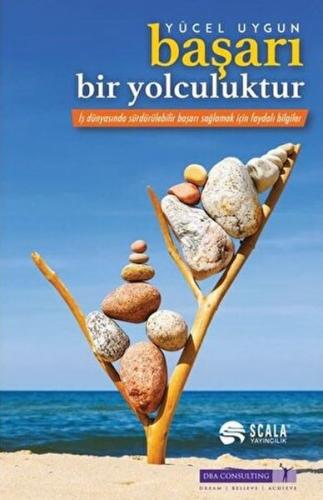 Başarı Bir Yolculuktur