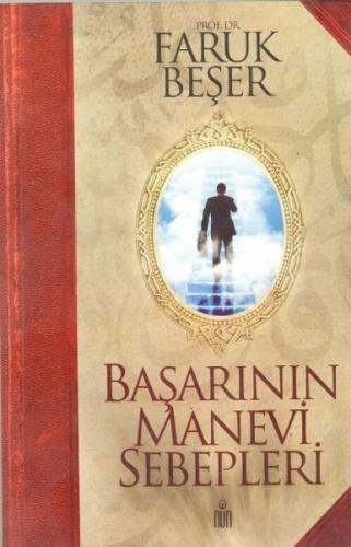 Başarının Manevi Sebepleri Başarının Manevi Sebepleri