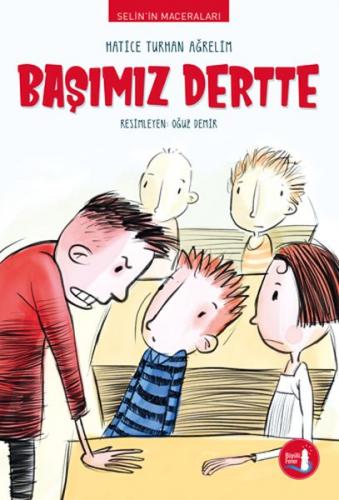 Selin'in Maceraları Başımız Dertte