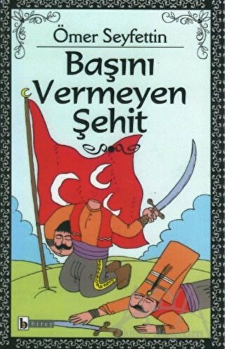 Başını Vermeyen Şehit