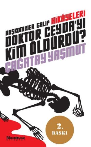 Başkomiser Galip Hikayeleri - Doktor Ceyda'yı Kim Öldürdü?