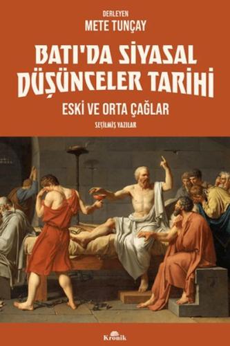 Batı'da Siyasal Düşünceler Tarihi 1 Eski ve Orta Çağlar