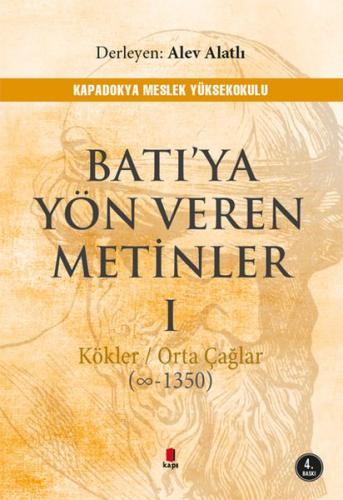 Batıya Yön Veren Metinler 1 Batıya Yön Veren Metinler 1