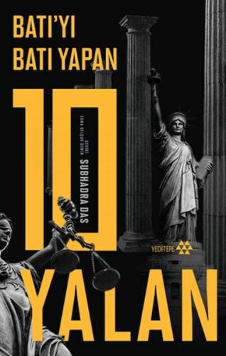 Batı'yı Batı Yapan 10 Yalan