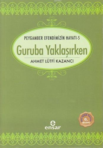 Guruba Yaklaşırken