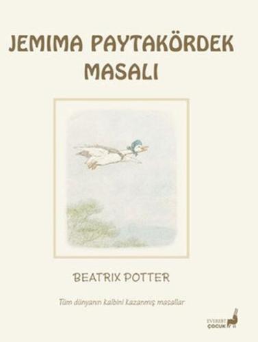 Beatrix Potter Jemima Paytakördek Masalı Beatrix Potter Jemima Paytakördek Masalı