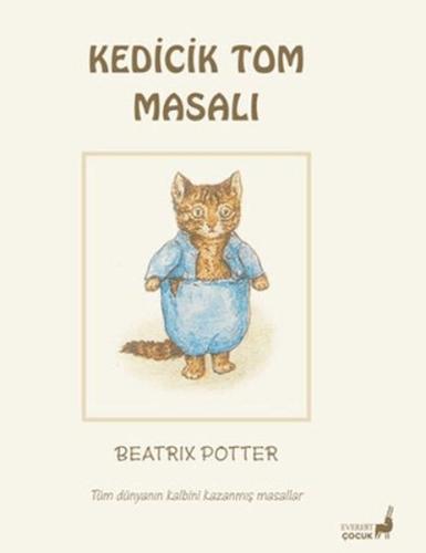 Beatrix Potter Kedicik Tom Masalı Beatrix Potter Kedicik Tom Masalı