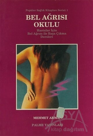 Bel Ağrısı Okulu