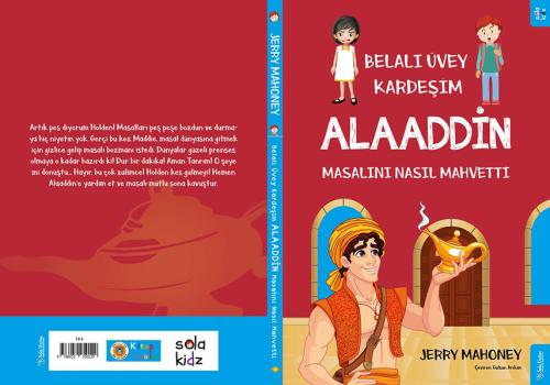 Belalı Üvey Kardeşim Alaaddin Masalını Nasıl Mahvetti Belalı Üvey Kardeşim Alaaddin Masalını Nasıl Mahvetti