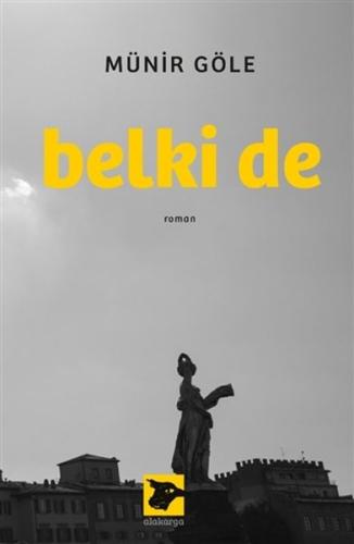 Belki de Belki de