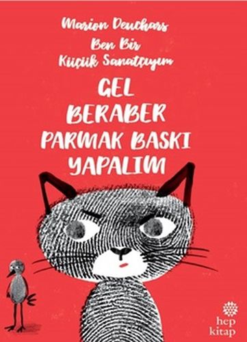 Ben Bir Küçük Sanatçıyım / Gel Beraber Parmak Baskı Yapalım Ben Bir Küçük Sanatçıyım / Gel Beraber Parmak Baskı Yapalım