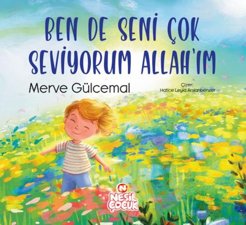 Ben de Seni Çok Seviyorum Allah'ım