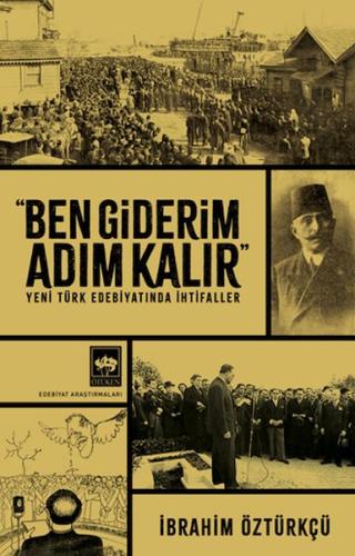 Ben Giderim Adım Kalır Ben Giderim Adım Kalır