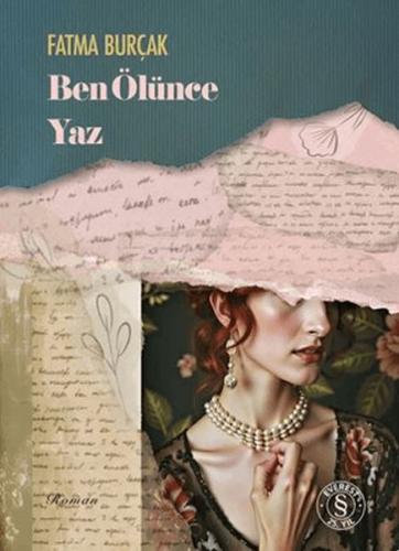 Ben Ölünce Yaz