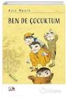 Ben de Çocuktum