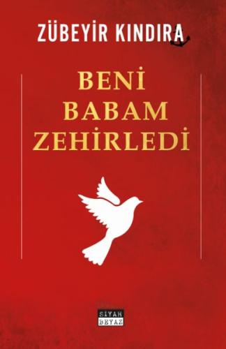 Beni Babam Zehirledi Beni Babam Zehirledi