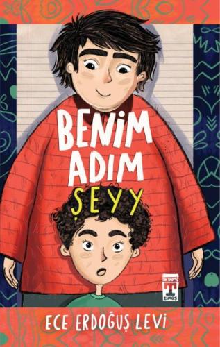 Benim Adım Şeyyy Benim Adım Şeyyy