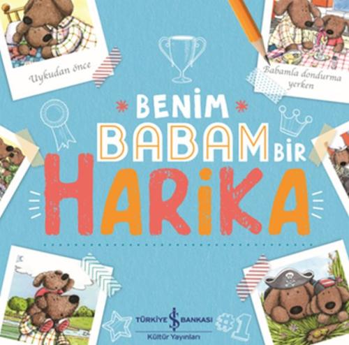 Benim Babam Bir Harika Benim Babam Bir Harika