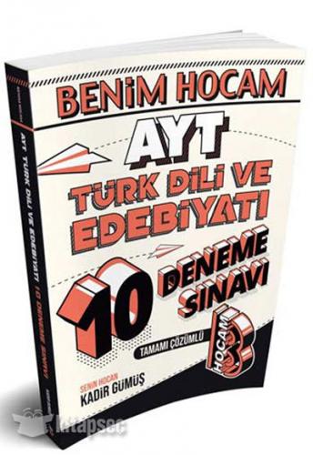 BENİM HOCAM AYT TÜRK DİLİ VE EDEBİYAT 10'LU ÇÖZÜMLÜ DENEME