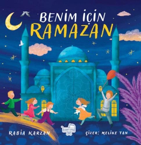 Benim İçin Ramazan (Pencereli Kitap)