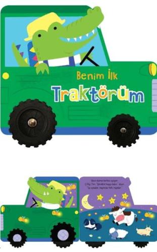 Benim İlk Traktörüm – İlk Araçlarım Benim İlk Traktörüm – İlk Araçlarım