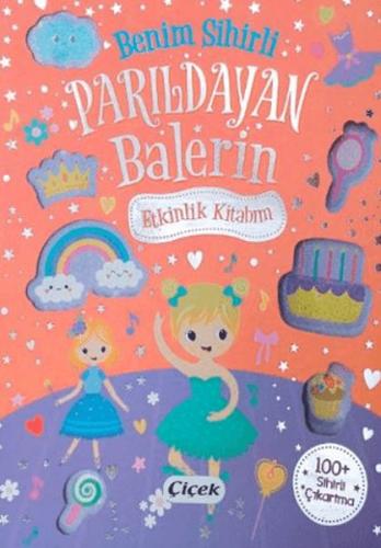 Benim Sihirli Parıldayan Balerin Etkinlik Kitabım