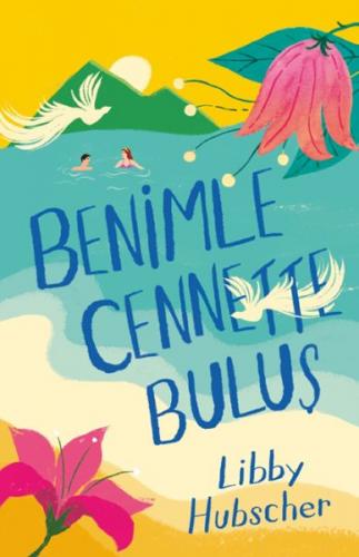 Benimle Cennette Buluş Benimle Cennette Buluş