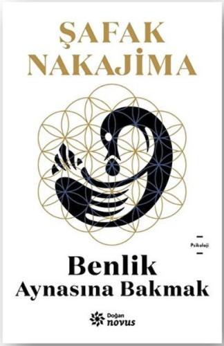 BENLİK AYNASINA BAKMAK BENLİK AYNASINA BAKMAK
